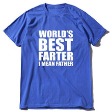 Load image into Gallery viewer, “World&#39;s Best Farter, I Mean Father&quot; T-Shirt