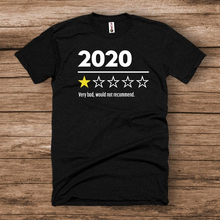 Load image into Gallery viewer, 2020 1 Star Review Shirt